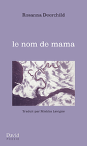 Nom de mama (Le)